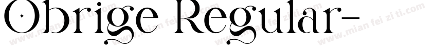 Obrige Regular字体转换